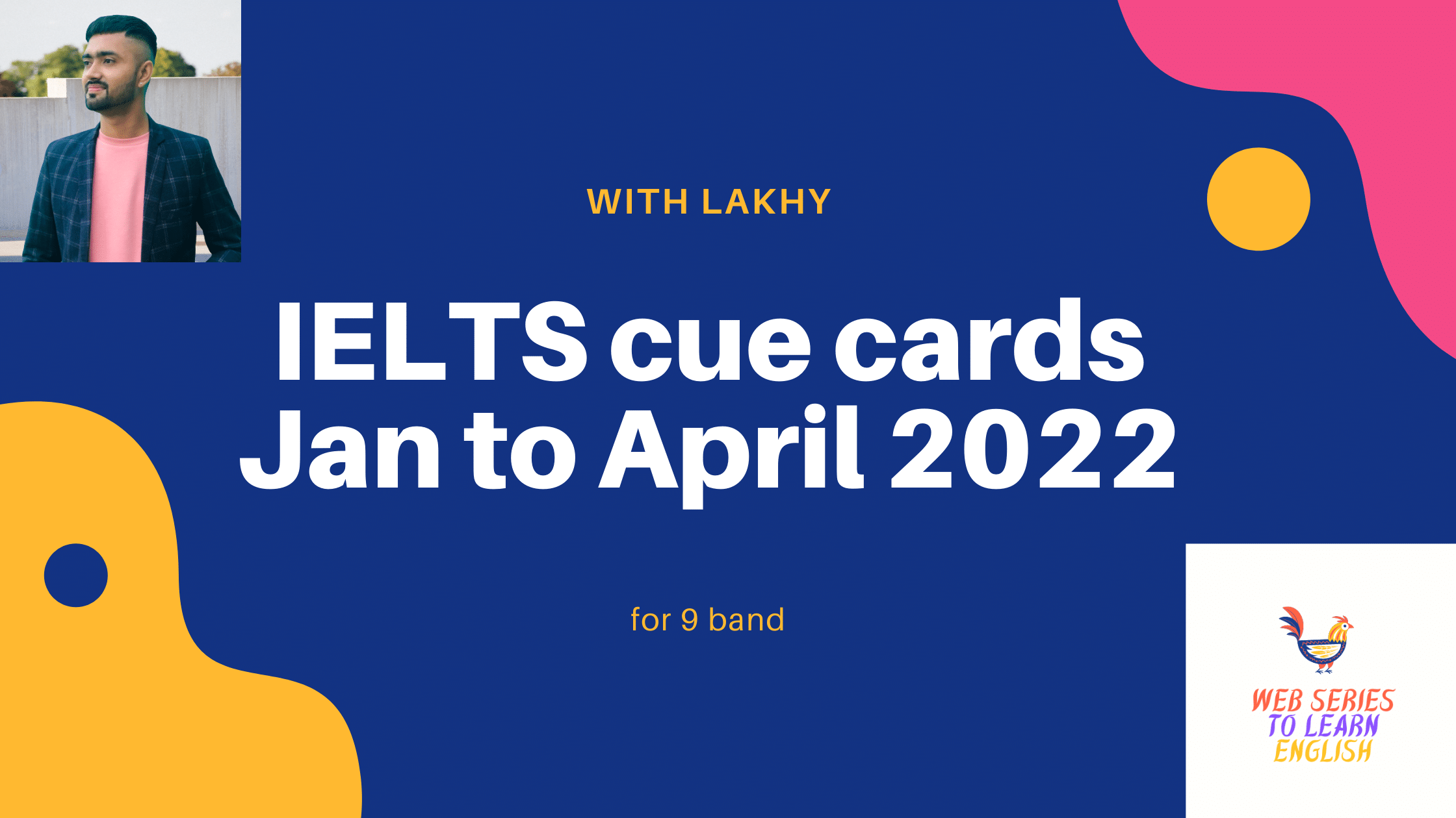 Latest cue cards for 2022