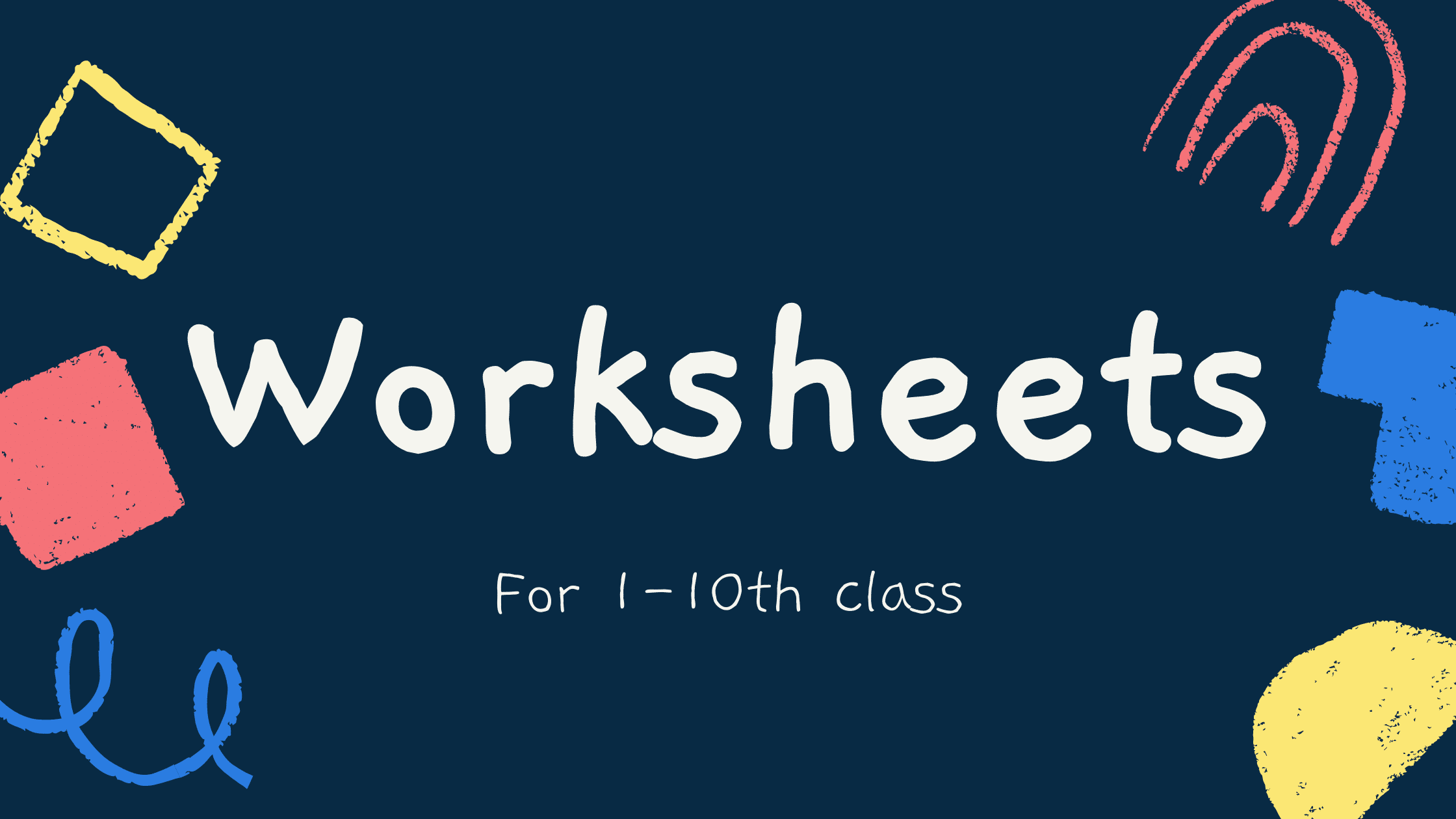 1-8th class worksheets